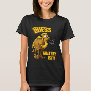 Camel   Guess What Day It Is T-Shirt