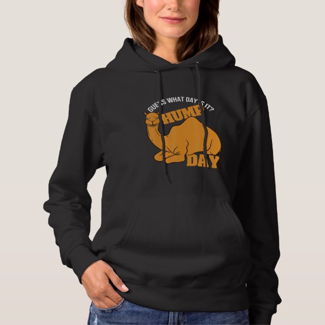 Camel     Hump Day    Hoodie (Front)