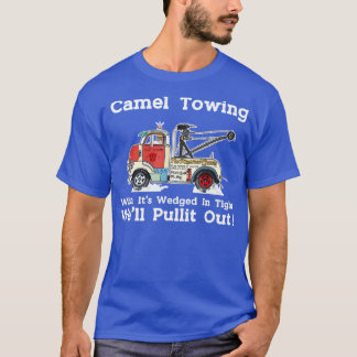 Camel Towing Funny Adult Humour Rude 2023 For Men T-Shirt