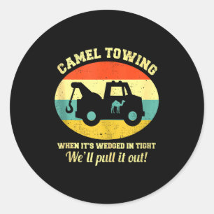 Camel Towing Retro Adult Humor Saying Funny Hallow Classic Round Sticker