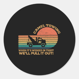 Camel Towing Retro Adult Humour Saying Funny Hallo Classic Round Sticker