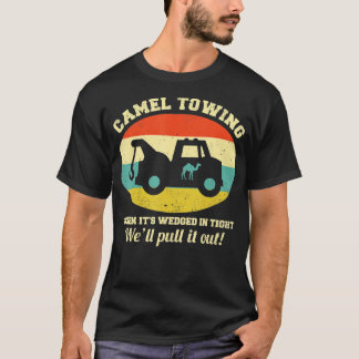 Camel Towing Retro Adult Humour Saying Funny Hallo T-Shirt