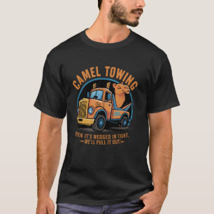 Camel Towing Retro Adult Humour Saying Funny Hallo T-Shirt