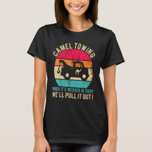 Camel Towing When It's Wedged In Tight Halloween T-Shirt