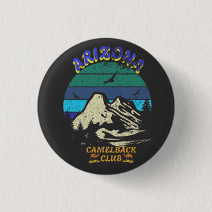 Camelback club Arizona 1 Inch Round Button
