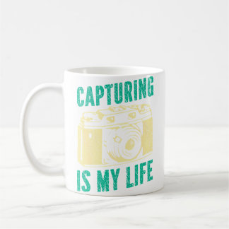 Camera Photographer Quote Photography Lover Coffee Mug