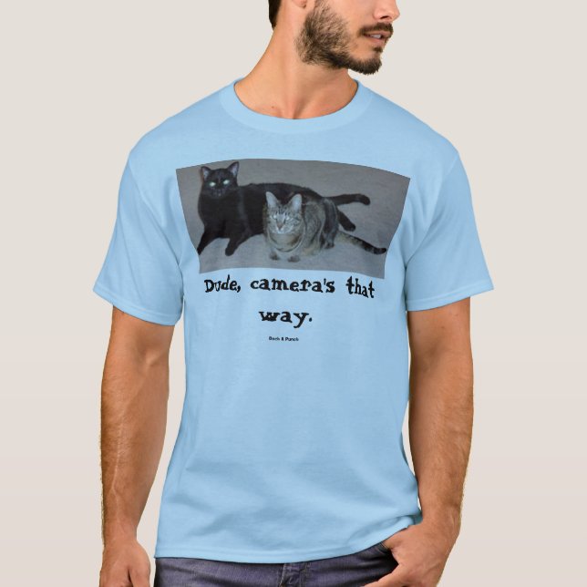 Camera's that way T-Shirt (Front)