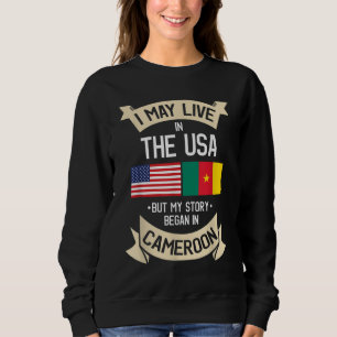 Cameroon American Flag USA Cameroonian Roots Gifts Sweatshirt