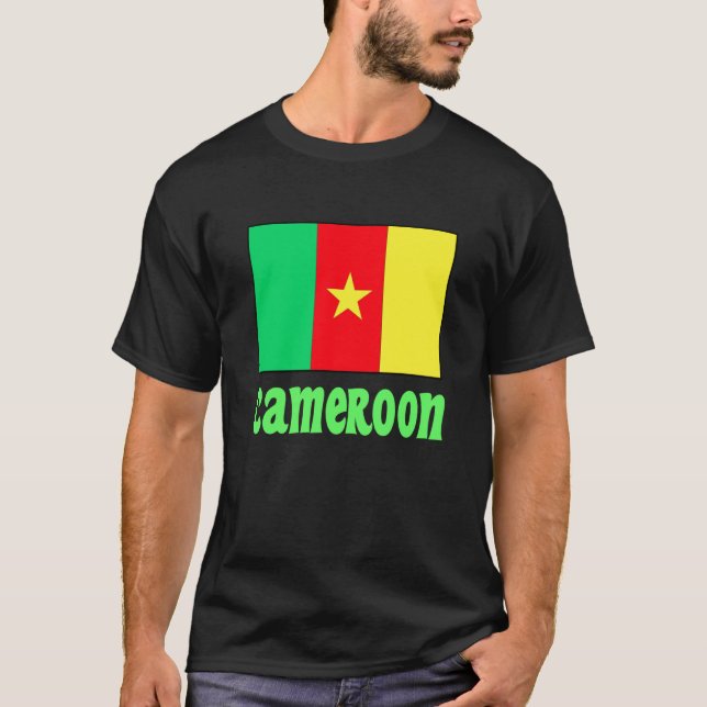 Cameroon Flag with Text T-Shirt (Front)