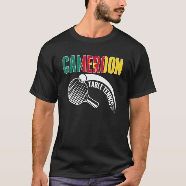 Cameroon Table Tennis   Support Cameroonian Ping P T-Shirt (Front)