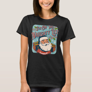 Camilo Christmas Naughty List Santa xmas holiday T-Shirt
