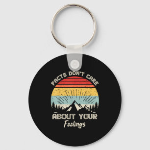 Camng Crew Facts Don't Care About Your Feelings Re Keychain
