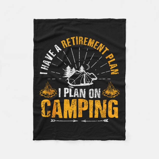 Camng Retirement Gift Funny Quote Outdoor Retired  Fleece Blanket (Front)