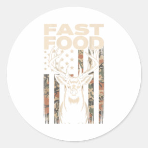 Camo Deer Hunting Fast Food Gag Hunter Gift Funny  Classic Round Sticker
