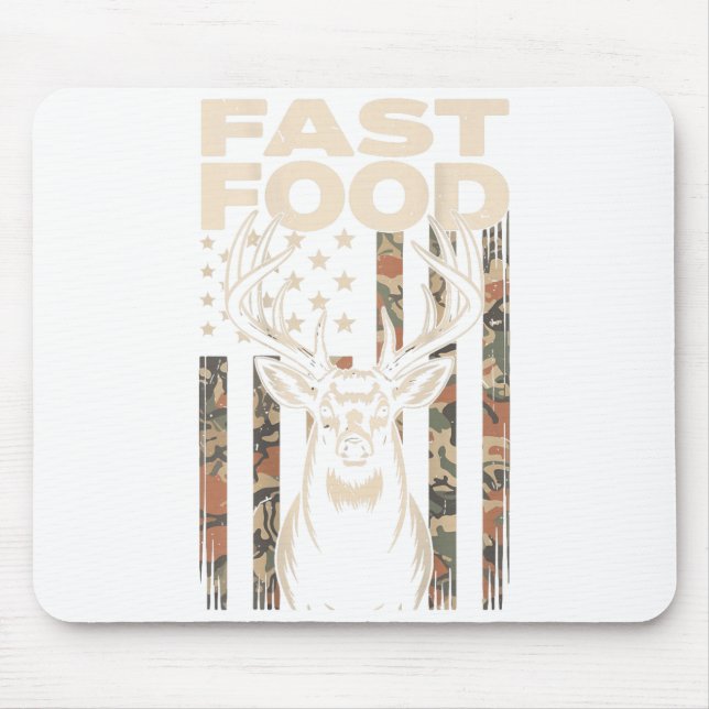 Camo Deer Hunting Fast Food Gag Hunter Gift Funny  Mouse Pad (Front)