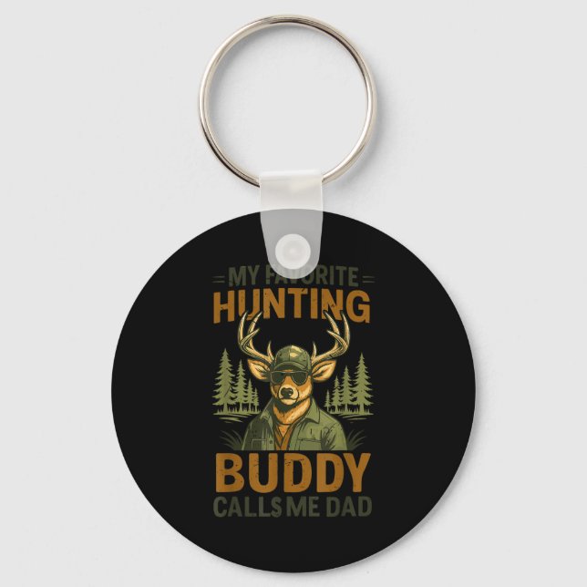 Camo Deer My Favorite Hunting Buddy Calls Me Dad J Keychain (Front)