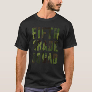 Camo Fifth Grade Squad Teacher Hello 5th Grader Vi T-Shirt