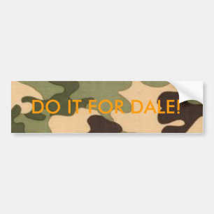 CAMO JUNGLE  EVK-6165-48, DO IT FOR DALE! BUMPER STICKER