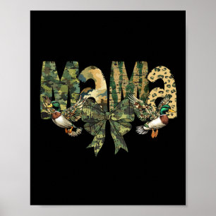 Camo Mama Camouflage Hunting Poster