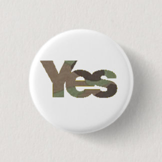 Camouflage Yes Badge #2 1 Inch Round Button