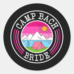 Camp Bach Bride Bridesmaid Retro Camping Bachelore Classic Round Sticker