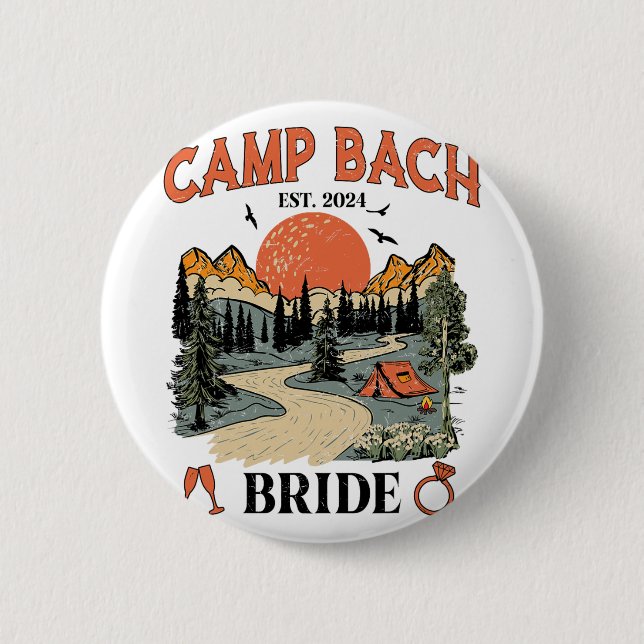 Camp Bach Bride Hiking Camping Bachelorette Party  2 Inch Round Button (Front)
