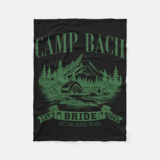 Camp Bach Bride Hiking Camping Bachelorette Party Fleece Blanket
