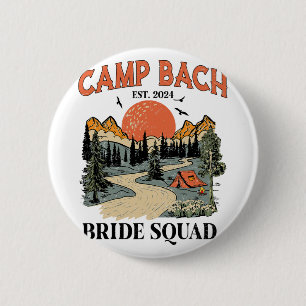 Camp Bach Bride Squad Hiking Camping Bachelorette  2 Inch Round Button