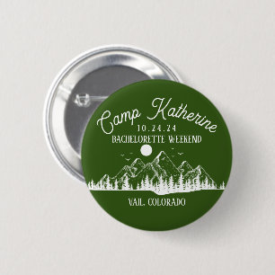 Camp Bachelorette Mountain Glamping Weekend Party 2 Inch Round Button