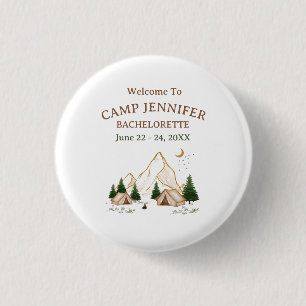 Camp Bachelorette Weekend Adventure 1 Inch Round Button