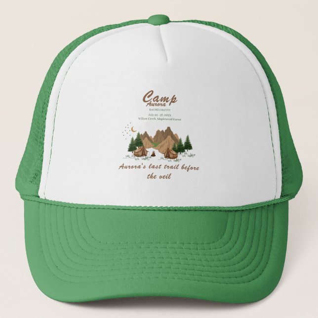 Camp Bachelorette Weekend Adventure Trucker Hat (Front)