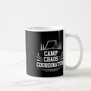 Camp Chaos Coordinator - Summer Adventure Camp Cou Coffee Mug