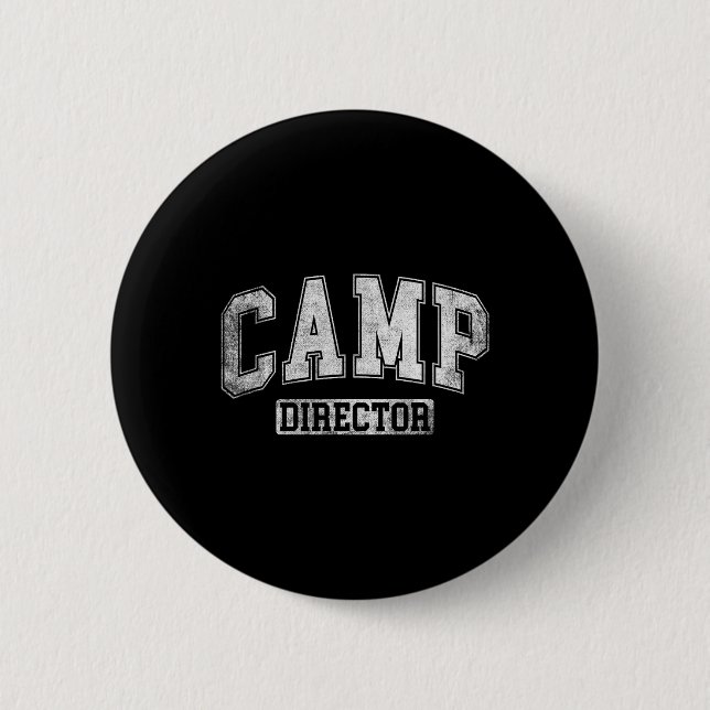Camp Director Counsellor Funny Camping Design For  2 Inch Round Button (Front)