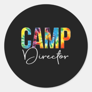 Camp Director Tie Dye Appreciation Day Hello Back  Classic Round Sticker