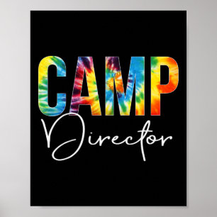 Camp Director Tie Dye Appreciation Day Hello Back Poster