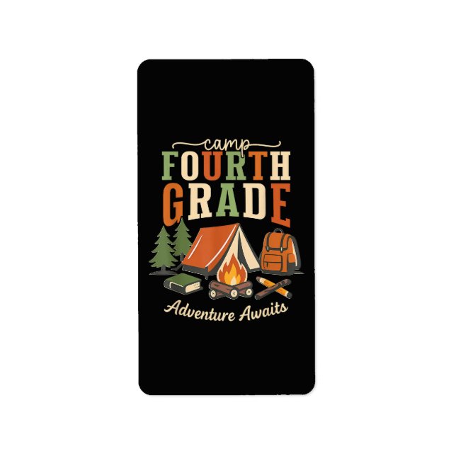 Camp Fourth Grade Adventure Awaits 4th Grade Label (Front)