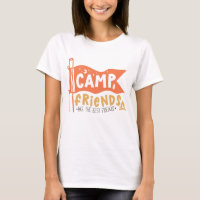 Camp Friends Are The Best Friends