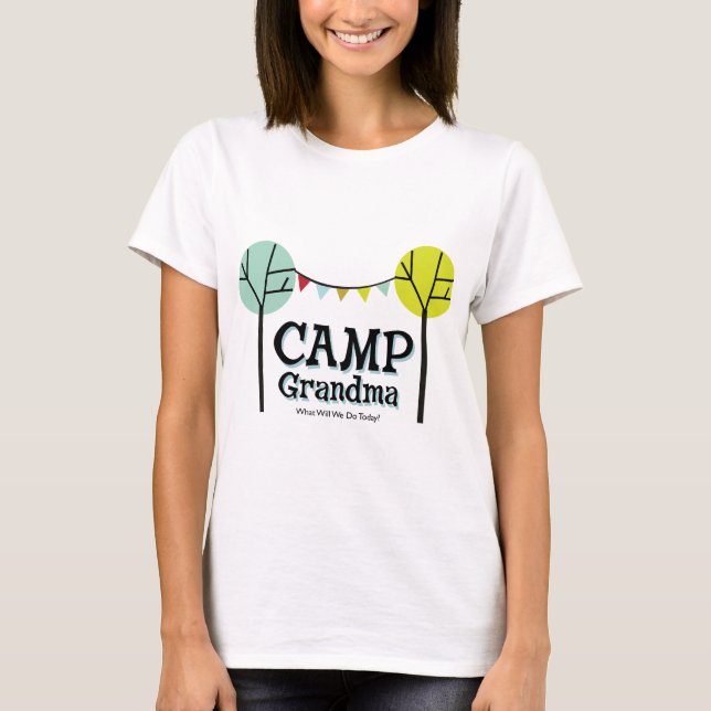 Camp Grandma Penants T-Shirt (Front)