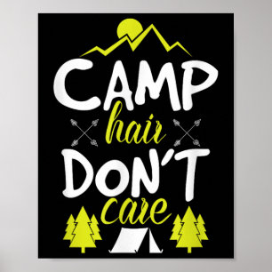 Camp Hair Dont Care Girls And Women Campers And Gl Poster