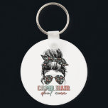 Camp Hair Don't Care Messy Bun Camping Life Campin Keychain<br><div class="desc">Camp Hair Don't Care Messy Bun Camping Life Camping Lovers</div>