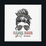 Camp Hair Don't Care Messy Bun Camping Life Campin Magnet<br><div class="desc">Camp Hair Don't Care Messy Bun Camping Life Camping Lovers</div>