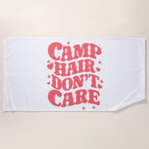Camp Hair Don't Care Summer Camping Girls Groovy Beach Towel