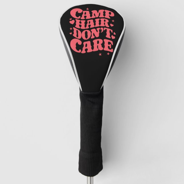 Camp Hair Don't Care Summer Camping Girls Groovy Golf Head Cover (Front)