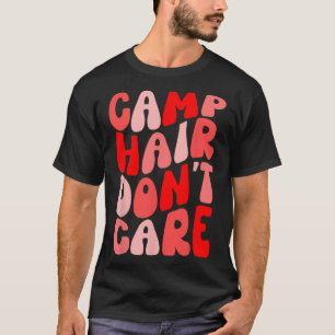 Camp Hair Don't Care Summer Camping Shirt For Girl