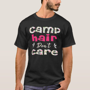 Camp Hair Dont Care Women Flamingo Camping Funny P T-Shirt