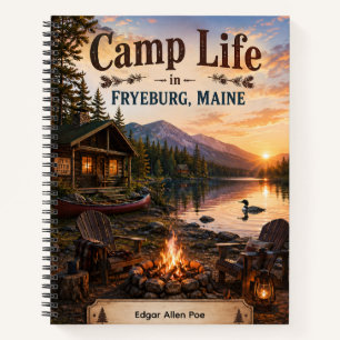 Camp Life in Fryeburg Maine Personalized Notebook
