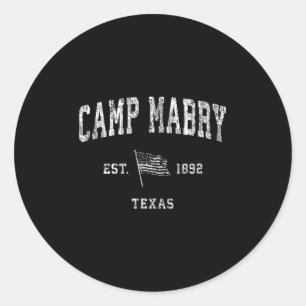 Camp Mabry Texas Tx Vintage Us Flag Sports Tee  Classic Round Sticker