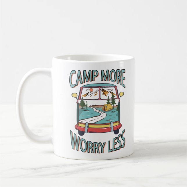 Camp More Worry Less Camping Funny Coffee Mug (Left)