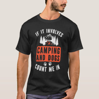 Camp More Worry Less Nature And Camping T-Shirt