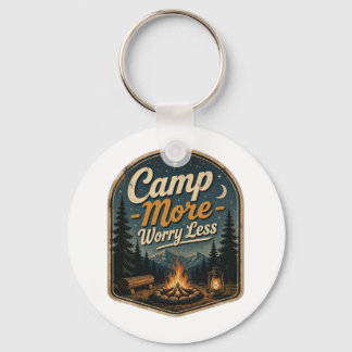 Camp More, Worry Less – Vintage Camping Adventure  Keychain